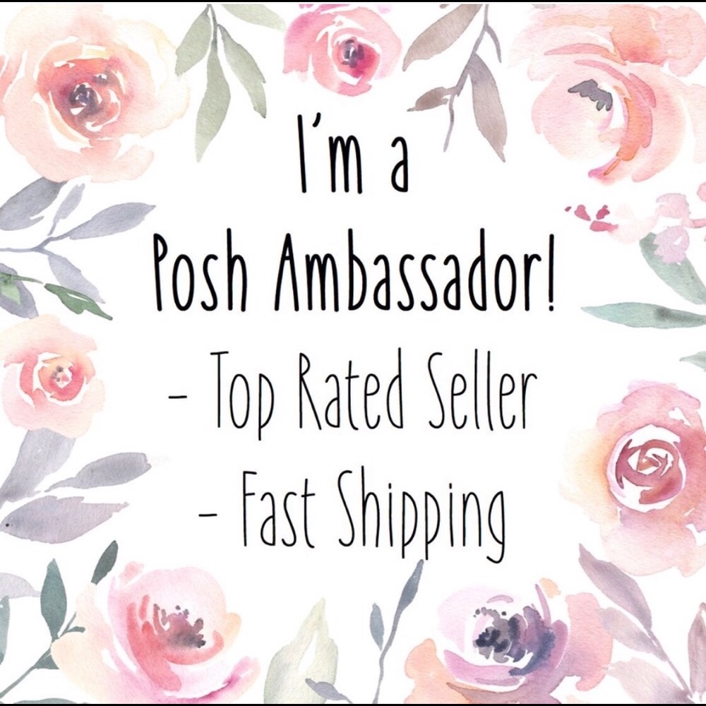 Posh Ambassador. Fast Shipping.